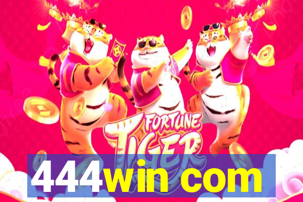 444win com